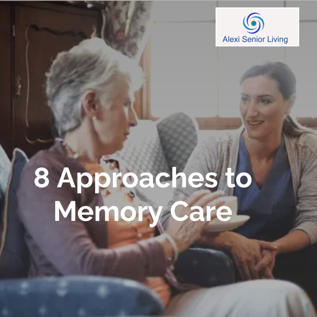 8 Approaches to Memory Care
